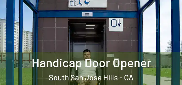 Handicap Door Opener South San Jose Hills - CA